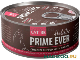 Влажный корм (консервы) PRIME EVER CHICKEN TOPPED WITH SHRIMP холистик для кошек и котят с цыпленком и креветками в желе  (80 гр)