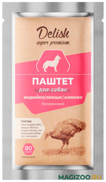 Влажный корм (консервы) DELISH SUPER PREMIUM для взрослых собак паштет с индейкой, овощами и клюквой пауч (80 гр)